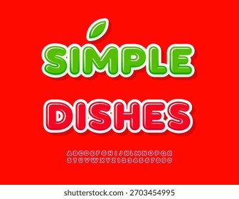 Vector Cooking flyer Simple Dishes. Glossy Red Font. Cute Decorative Alphabet Letters and Numbers set.