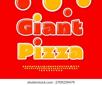 Vector Cool Advertisement Giant Pizza for Cafe and Shop. Glossy Yellow Font. Funky Bold Alphabet Letters and Numbers