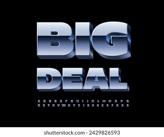 Vector cooles Emblem Big Deal. Trendy Silver Schriftart. Metallische 3D Alphabet Buchstaben und Zahlen gesetzt.