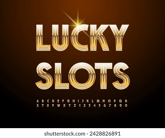 Vector Cool Emblem Lucky Slots. Trendy Gold Font. Modern Luxury Alphabet Letters and Numbers set.