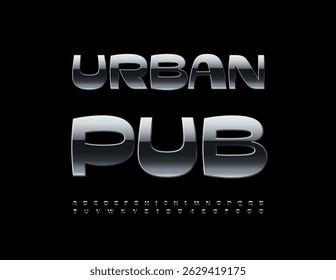 Vector Cool icon Urban Pub. Black Metallic Font. Glossy Silver Metallic Alphabet Letters and Numbers set.
