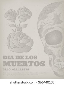 Vector of cool vintage human skull and roses with halftone effect  on the old paper texture background to the Day of The Dead. Poster, card. Contour. Vector Illustration