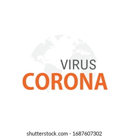 Vector Corona Virus 2020 poster. Wuhan virus disease, virus infections bunner, Logo, symbol 