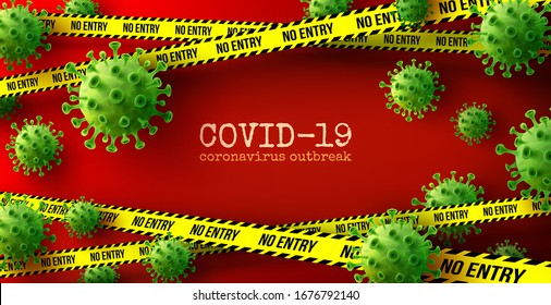 Vector of Coronavirus 2019-nCoV and Virus background with green disease cells and no entry tape on red background.COVID-19 Corona virus outbreaking and lockdown concept.Vector illustration eps 10