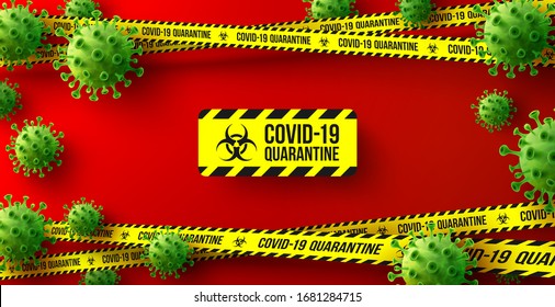 Vector of Coronavirus 2019-nCoV and Virus background with green disease cells and QUARANTINE warning sign on red background.COVID-19 Corona virus outbreaking and quarantine warning concept