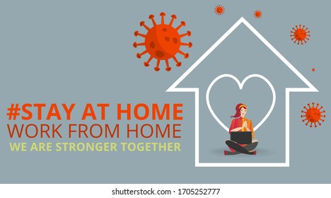 Vector Coronavirus prevention campaign of stay at home and we are stronger together slogan woman, female and home icon. Global viral epidemic awareness social media quarantine tag covid19.