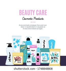 Vector cosmetic products. Natural cosmetics. Beauty care. Flat hand drawn elements is for advertising banner, post on social network, flyer, label, broshure, poster, website design for cosmetic store