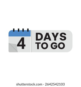 Vector countdown badge “4 Days To Go” in flat design with calendar-flip style. Use for upcoming events, promotions, deadlines, app UI, or countdown campaigns.