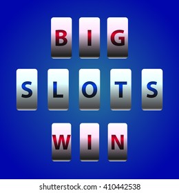 Vector Counter Big Win Slots. Element for casino, game and other projects. Big Win Icon over blue background