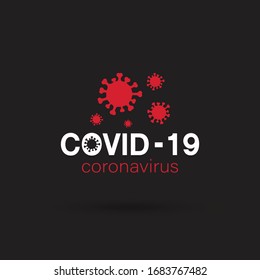 Vector of Covid-19 Coronavirus concept on black background. Novel coronavirus outbreak. Covid-19 Icons or logos. Easy editable layered vector illustration. 