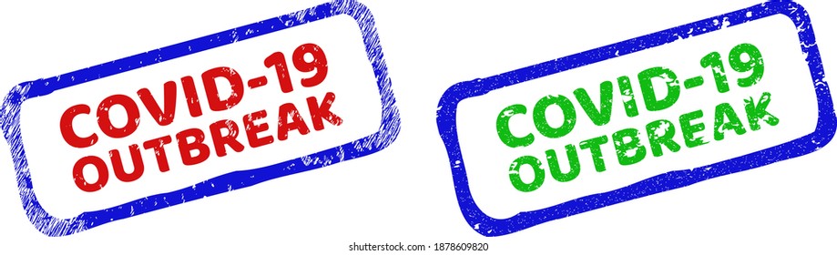 Vector COVID-19 OUTBREAK framed watermarks with corroded texture. Rough bicolor rectangle seal stamps. Red, blue, green colors used.