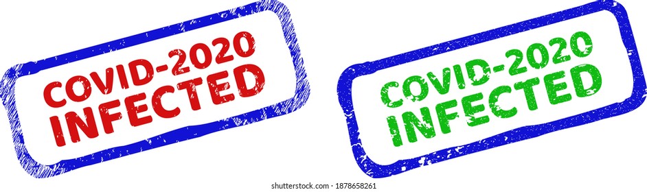 Vector COVID-2020 INFECTED framed watermarks with corroded texture. Rough bicolor rectangle seal stamps. Red, blue, green colors used.