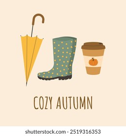 Vector cozy autumn card with boots, umbrella and pumpkin spice latte. Seasonal fall hand drawn postcard.