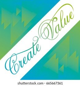 Vector create value diagonal lettering illustration