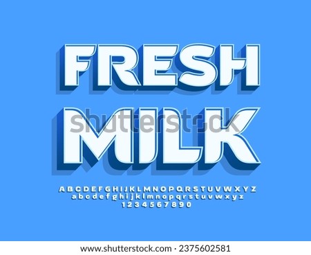 Vector creative advertisement Fresh Milk. 3D bright Font. Modern Blue Alphabet Letters, Numbers and Symbols set