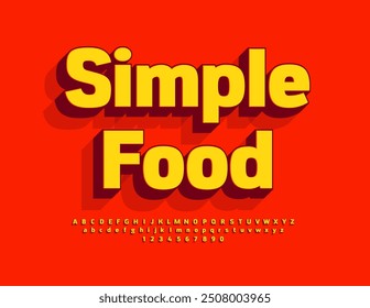 Vector creative advertisement Simple Food. `Bright 3D Font. Modern Alphabet Letters and Numbers set.