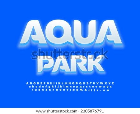 Vector creative banner Aqua Park. Glowing White Font. Illuminated Alphabet Letters, Numbers and Symbols set
