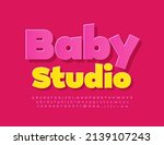 Vector creative Banner Baby  Studio. Cute Pink Font. Artistic Alphabet Letters and Numbers set