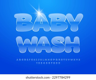 Vector creative banner Baby Wash with glossy clean Font. Glass style Alphabet Letters and Numbers set