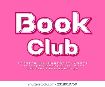 Vector creative banner Book Club. Artistic cute Font. Stylish Alphabet Letters, Numbers and Symbols set