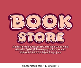 Vector creative banner Book Store.  Bright stylish Font. Modern Alphabet Letters and Numbers