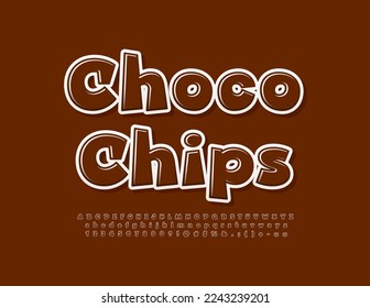 Vector creative banner Choco Chips. Cute glossy Font. Artistic Alphabet Letters and Numbers