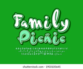 Vector Creative Banner Family Picnic. Artistic Style Font. Handwritten Alphabet Letters And Numbers Set