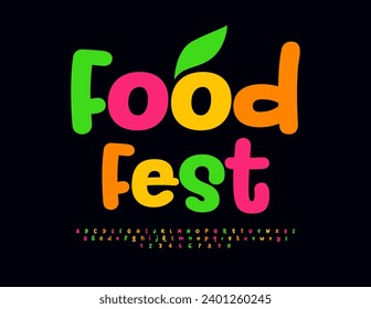 Vector creative banner Food Fest. Funny bright Font. Colorful Alphabet Letters and Numbers set