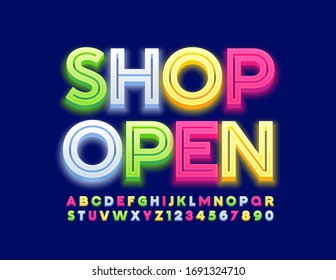 Vector creative banner Shop Open. Glow colorful Font. Bright Alphabet Letters and Numbers