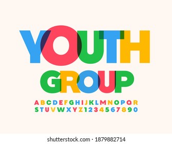 Vector creative banner Youth Group. Colorful artistic Font. Bright Alphabet Letters and Numbers set