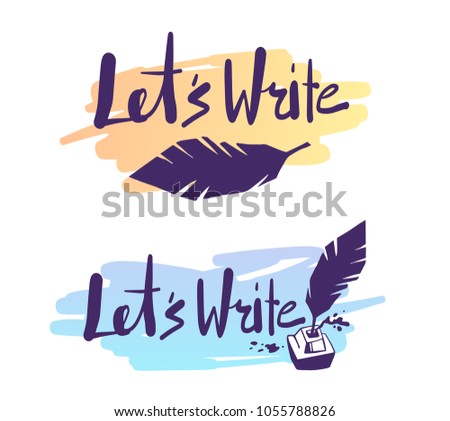 Vector creative color two inspirational illustration with bird feather, inkwell and inscription on white background. Education and creation concept. Flat line art style design for web, banner, card