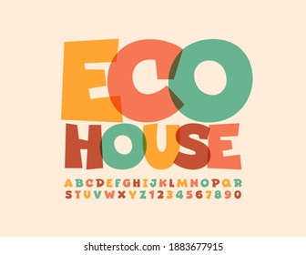 Emblema creativo vectorial Eco House. Fuente luminosa y de moda. Estilo artístico Alfabeto Letras y números establecidos