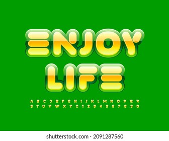 Vector creative Emblem Enjoy Life.  Bright Glossy Font. Artistic Alphabet Letters and Numbers. 