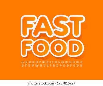 Vector Creative Emblem Fast Food With Sticker Font. Orange Alphabet Letters And Numbers Set