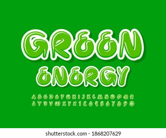 Vektorkreatives Symbol für grüne Energie. Moderne künstlerische Schriftart. Bright Alphabet Letters and Numbers set