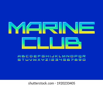 Vector creative emblem Marine Club. Bright glossy Font. Gradient Alphabet Letters and Numbers set