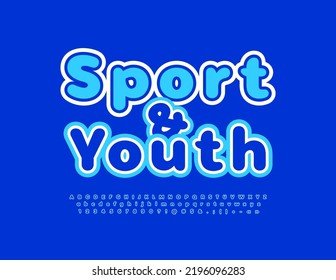 Vector creative Emblem Sport and Youth. Blue artistic Font. Modern Alphabet Letters and Numbers set