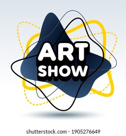 Vector creative flyer Art Show. Contemporary Logo Design 