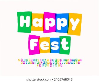 Vector creative flyer Happy Fest with artistic Font. Watercolor set of Alphabet Letters and Numbers