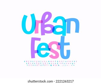 Vector creative flyer Urban Fest. Fancy watercolor Font. Handwritten set of Alphabet Letters, Numbers and Symbols