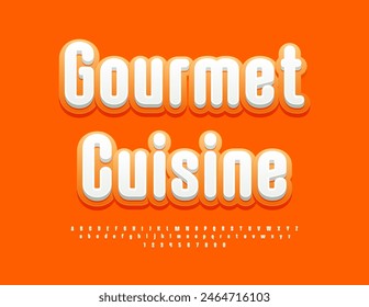 Vector sello creativo Gourmet Cuisine. Elegante fuente blanca y naranja. Conjunto de letras y números del alfabeto artístico.