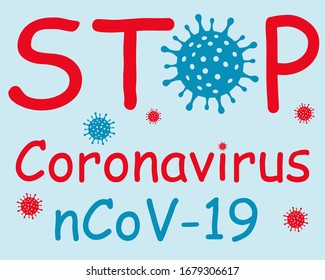 Vector creative label stop coronavirus. need stop the new spread of coronavirus covid-19, discovered for the first time in the city of Wuhan Hubei province of Central China