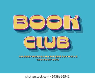 Vector creative logo Book Club.  Bright Modern Font. Stylish 3D Alphabet Letters and Numbers set.