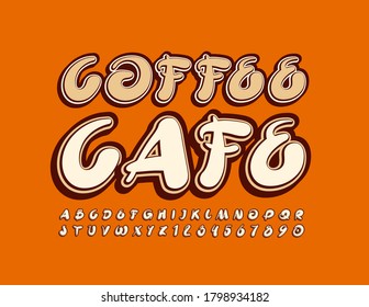 Vector creative logo Coffee Cafe with Trendy handwritten Font. Artistic Alphabet Letters and Numbers