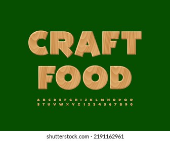 Logo creativo vectorial Craft Food. Tipo de letra de patrón de madera. Conjunto de letras y números de alfabeto de roble