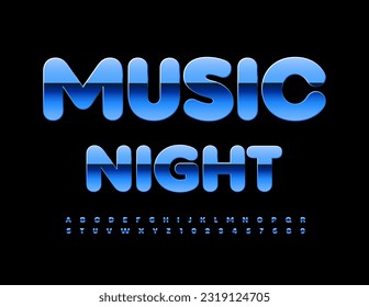 Vector creative logo Music Night. Blue Metallic Font. Trendy Alphabet Letters and Numbers.