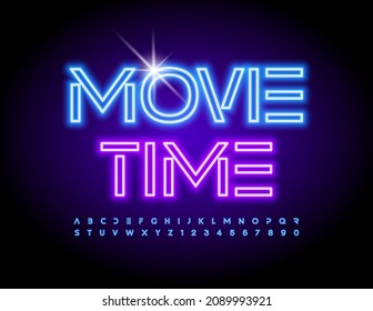 Vector creative poster Movie Time with futuristic Alphabet Letters and Numbers set. Neon bright Font