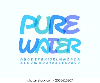 Afiche creativo del vector Pure Aqua. Fuente de color de agua brillante. Conjunto de letras y números de alfabeto manuscritos
