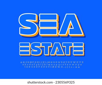 Vector creative poster Sea Estate. Modern bright Font. Unique Alphabet Letters and Numbers set