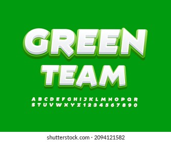 Vector creative Sign Green Team. Bright stylish Font. Modern Alphabet Letters and Numbers set
